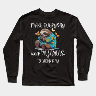 National Wear Pajamas to Work Day Long Sleeve T-Shirt